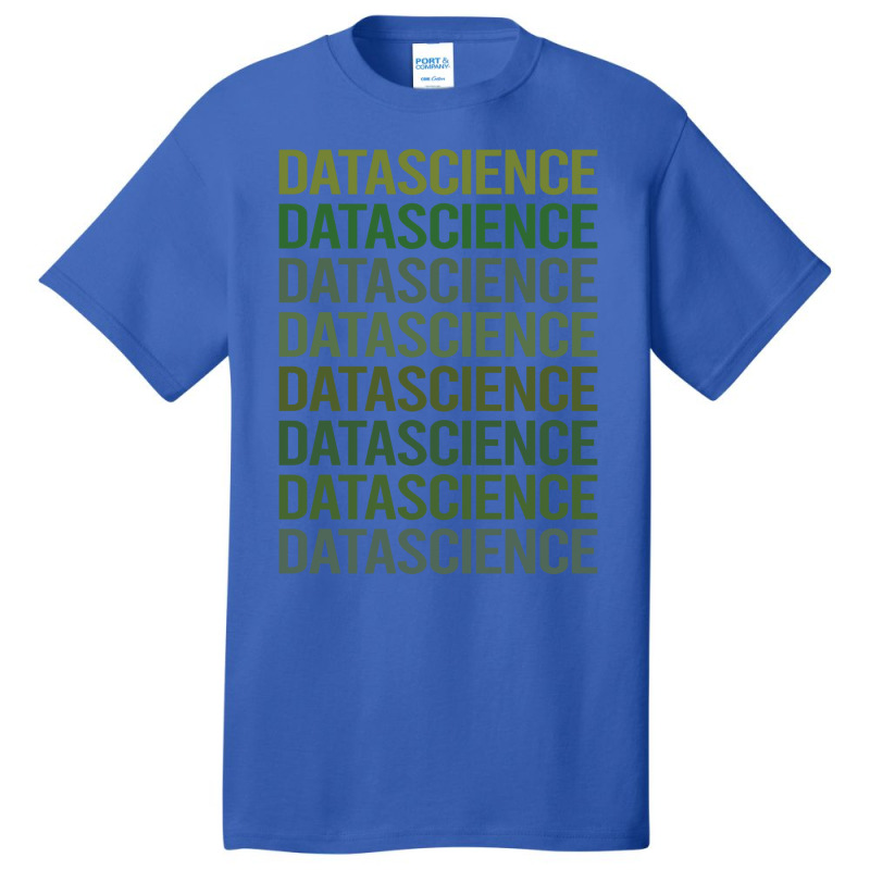 Green Text Data Science Green Basic T-shirt | Artistshot