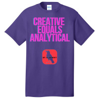 Creative Equals Analytical Cool Basic T-shirt | Artistshot