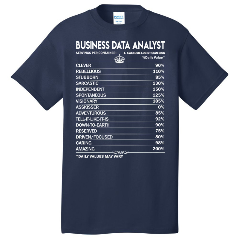 Business Data Analyst T  Business Data Analyst Fac Basic T-shirt | Artistshot