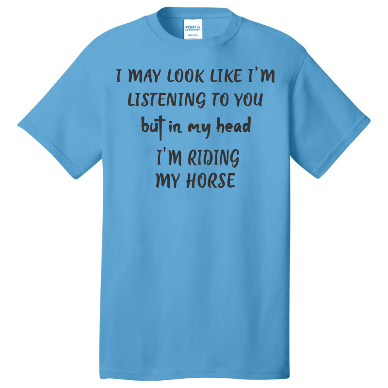 Horse Gifts Horse Riding Gifts Horseback Riding In Basic T-shirt by wsletiguuri | Artistshot