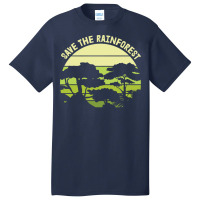 Save The Rainforest Green Basic T-shirt | Artistshot