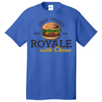 Royale With Cheese Basic T-shirt | Artistshot