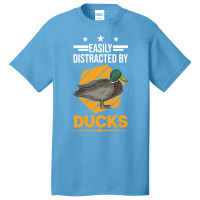 Easily Distracted By Ducks Duck Breeder Gift Basic T-shirt | Artistshot