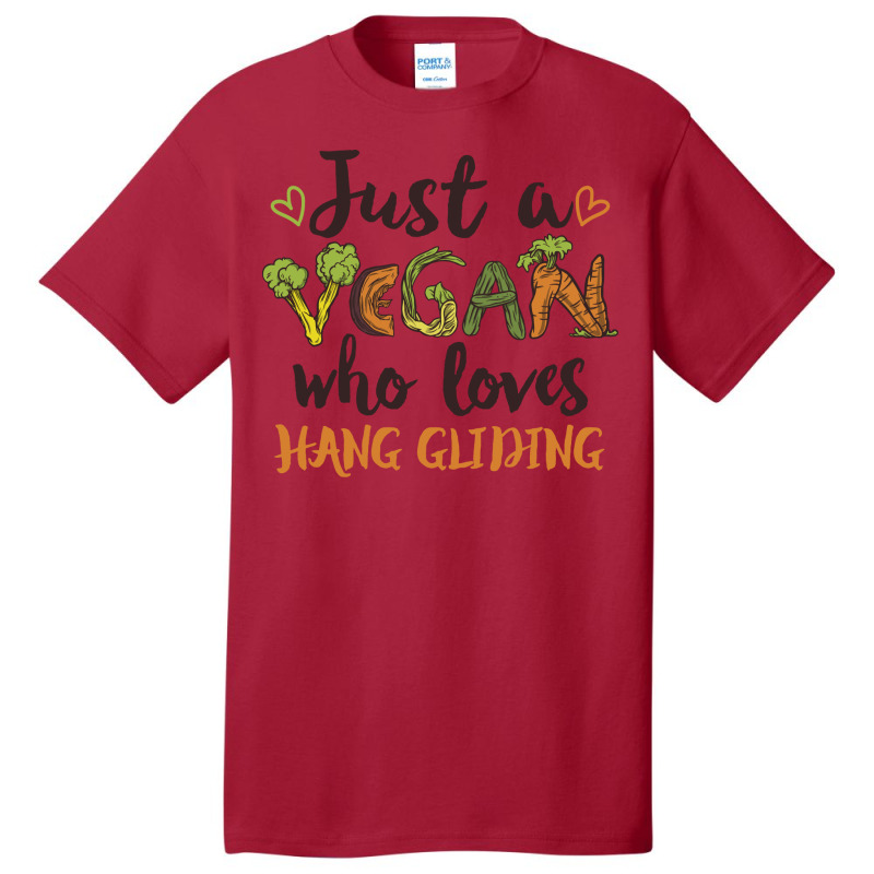 Just A Vegan Who Loves Hang Gliding Gift Tumblr Basic T-shirt by posthputinoo | Artistshot