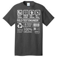 Field Test Engineer T  Multitasking Certified Job Basic T-shirt | Artistshot