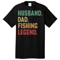 Husband Dad Fishing Legend Fisher 70s Basic T-shirt | Artistshot