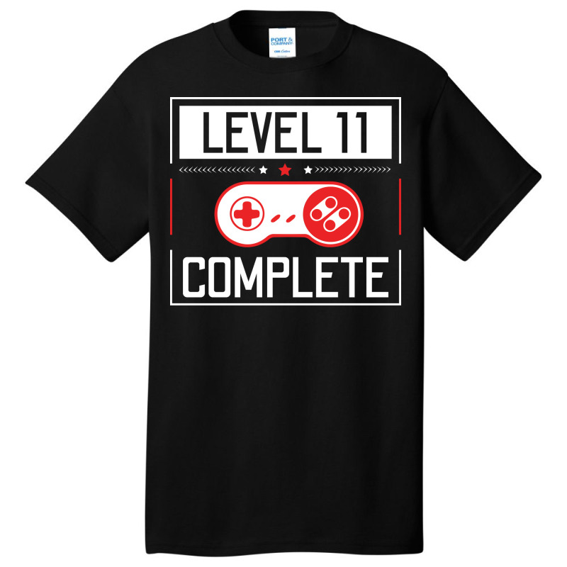 Level 11 Complete 11th Birthday Year Old Gamer Gif Basic T-shirt | Artistshot