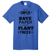 Environmentalism Quote Summer (1) Basic T-shirt | Artistshot