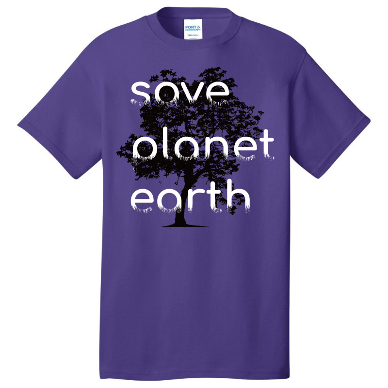 Save Planet Earth Quote (1) (1) Basic T-shirt | Artistshot