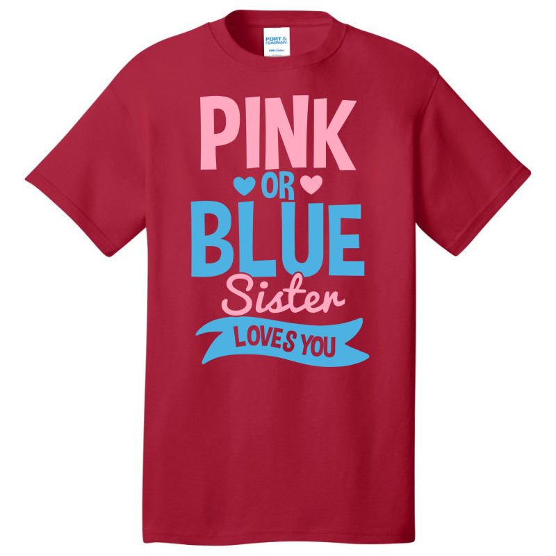 Gender Reveal Sister Pink Or Blue 70s Basic T-shirt | Artistshot