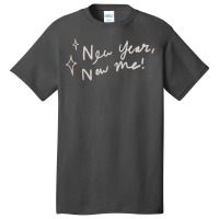 New Year New Me! 2 Basic T-shirt | Artistshot