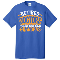 Grandpa Retired Doctor Fathers Day 80s Basic T-shirt | Artistshot