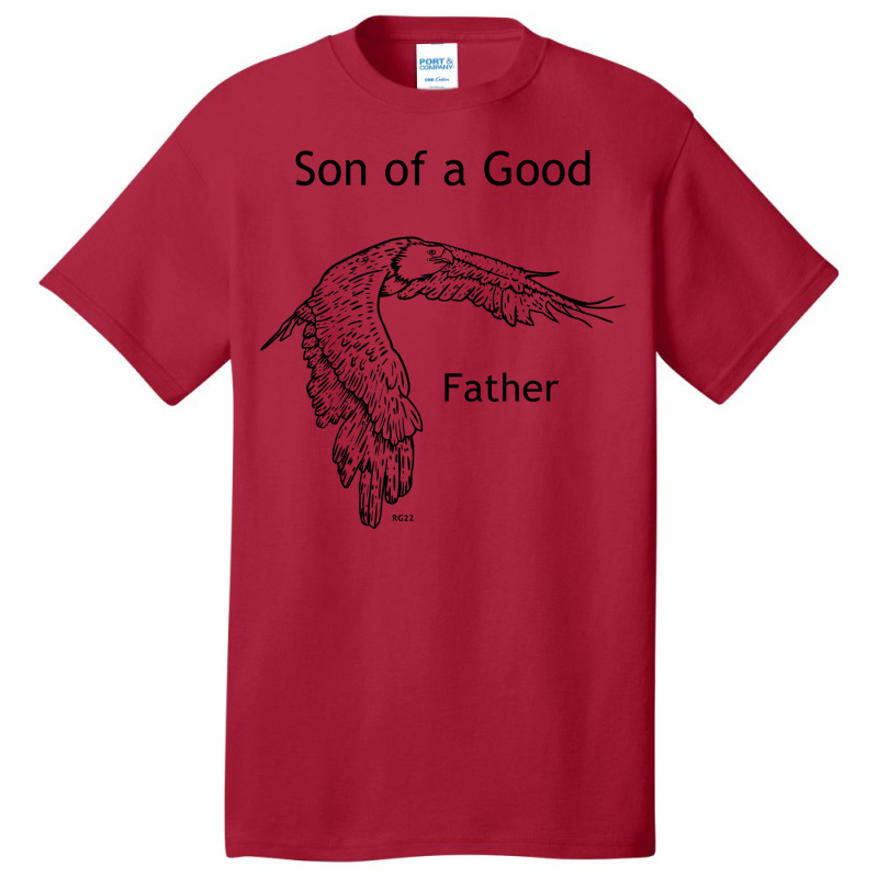 Son Of A Good Father Award Cool Basic T-shirt | Artistshot