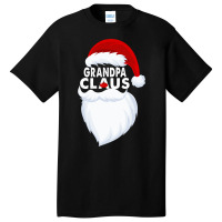 Grandpa Claus Christmas Funny Basic T-shirt | Artistshot