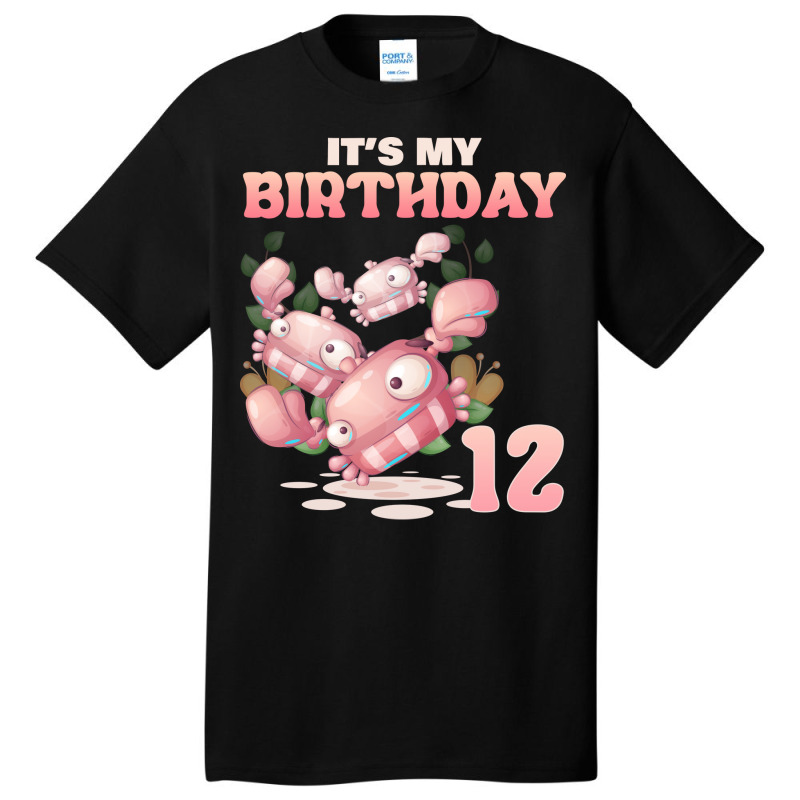 Cute Crab Its My 12th Birthday Funny Basic T-shirt | Artistshot