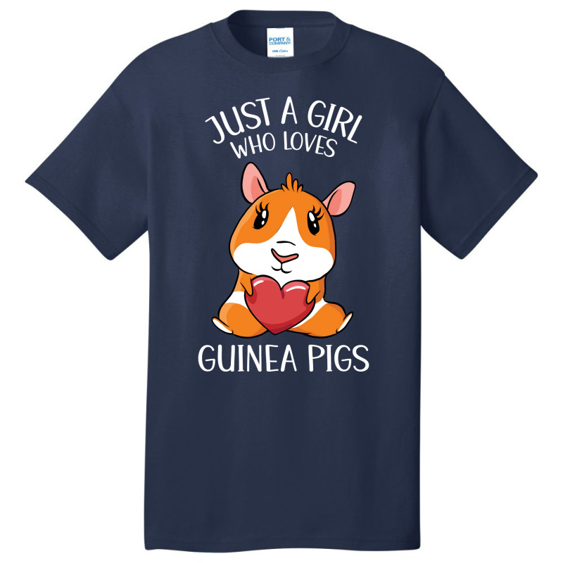 Just A Girl Who Loves Guinea Pigs Girl Basic T-shirt | Artistshot