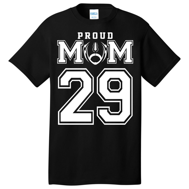 Custom Proud Football Mom Number 29 Personalized F Basic T-shirt by strosesimonsf | Artistshot