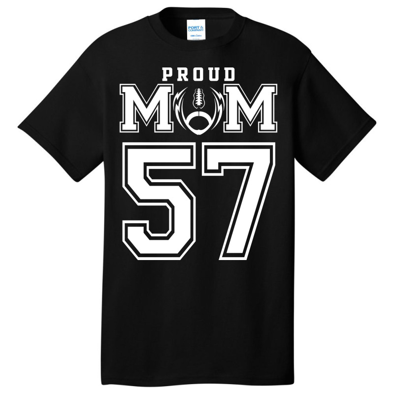 Custom Proud Football Mom Number 57 Personalized F Basic T-shirt by strosesimonsf | Artistshot