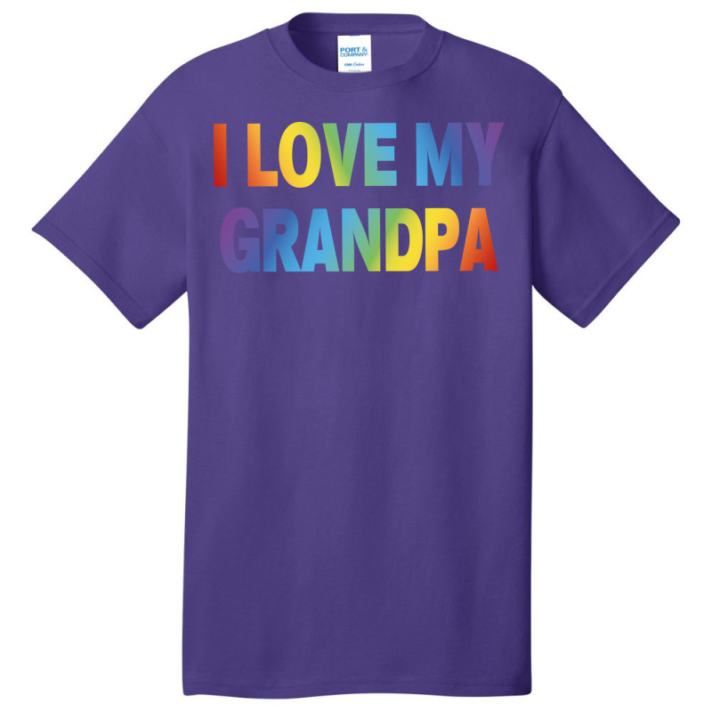 Pride Month Gift I Love My Grandpa Tumblr Basic T-shirt by yuhuihyljak | Artistshot