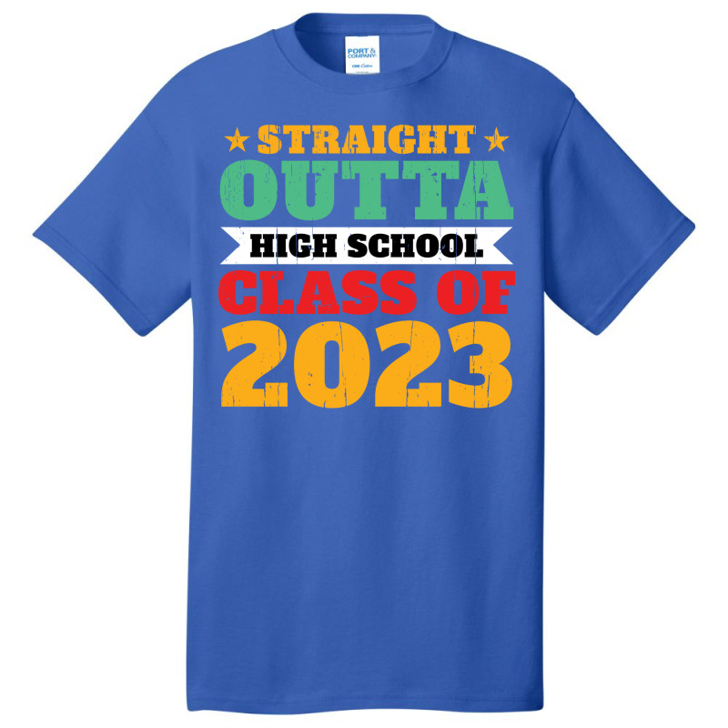 Straight Outta High School Class Of 2023 70s Basic T-shirt by strosesimonsf | Artistshot