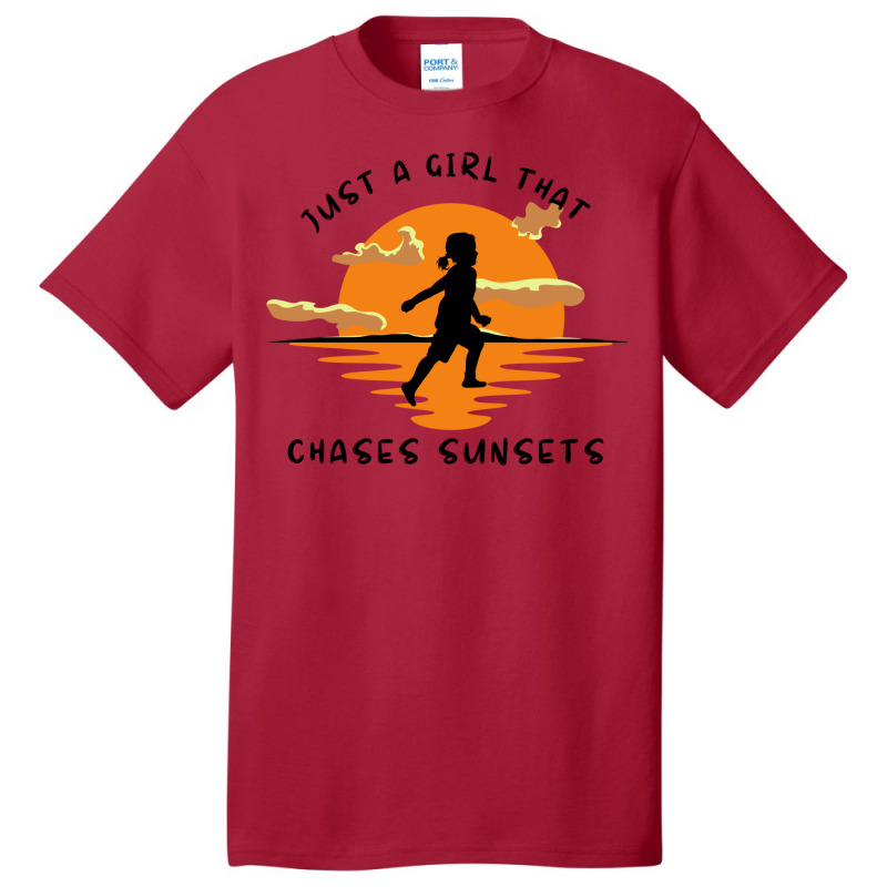 Just A Girl That Chases Sunsets Basic T-shirt by gunadidropea | Artistshot