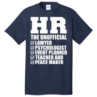 Hr The Un Lawyer Psychologist Event Planner Teache Basic T-shirt | Artistshot