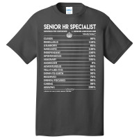 Senior Hr Specialist T  Senior Hr Specialist Facto Basic T-shirt | Artistshot