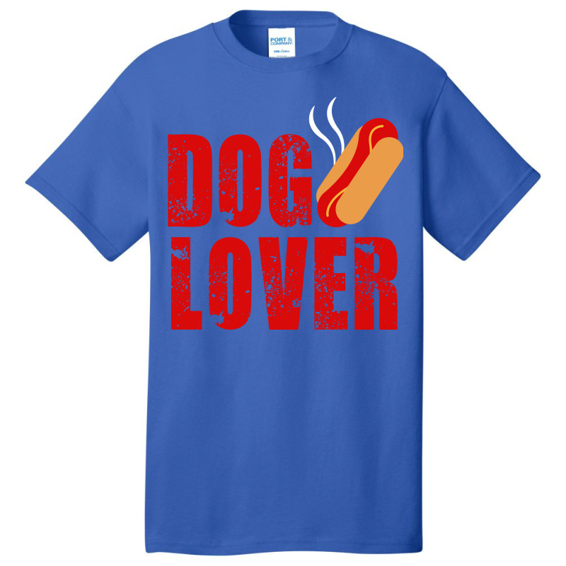 Dog Lover Hot Dog Lover That Is Basic T-shirt | Artistshot