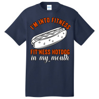 Im Into Fitness Fitness Hot Dog In My Mouth Summer Basic T-shirt | Artistshot