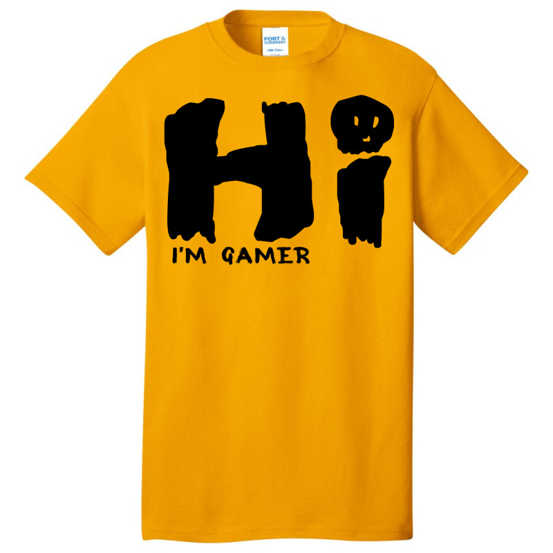 Hi I'm Gamer Basic T-shirt | Artistshot