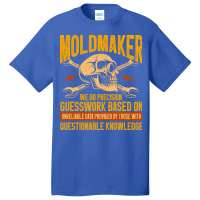 Machining Machinist Precision Guesswork Moldmaker Basic T-shirt | Artistshot