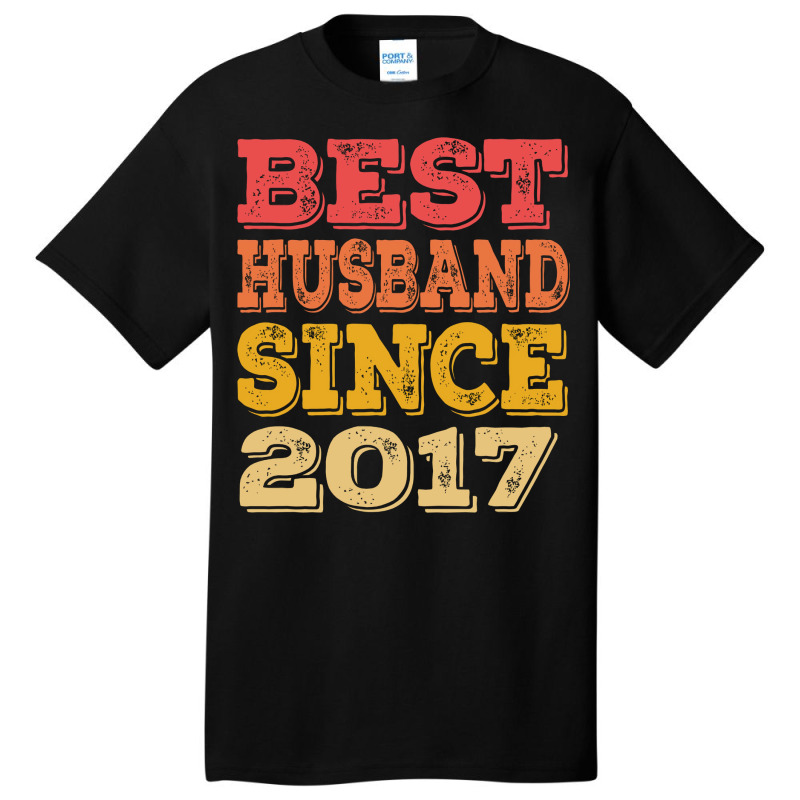 Best Husband Since 2017 Retro Basic T-shirt | Artistshot