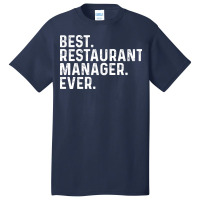 Best Restaurant Manager Ever Vintage Basic T-shirt | Artistshot