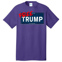 Free Trump Free Donald Trump Republican Support Basic T-shirt | Artistshot