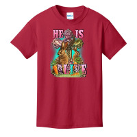 He Is Alive Basic Youth T-shirt | Artistshot