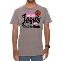 This Girl Runs On Jesus And Basketball Vintage T-shirt | Artistshot