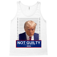 President Donald Trump Mugshot 2024 Not Guilty Tank Top | Artistshot