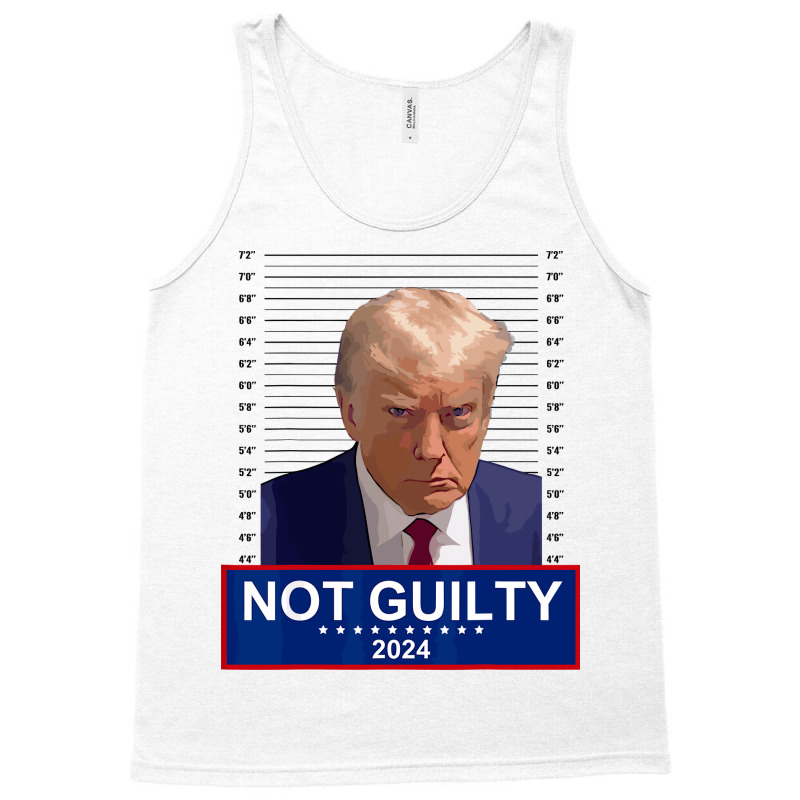 President Donald Trump Mugshot 2024 Not Guilty Tank Top | Artistshot