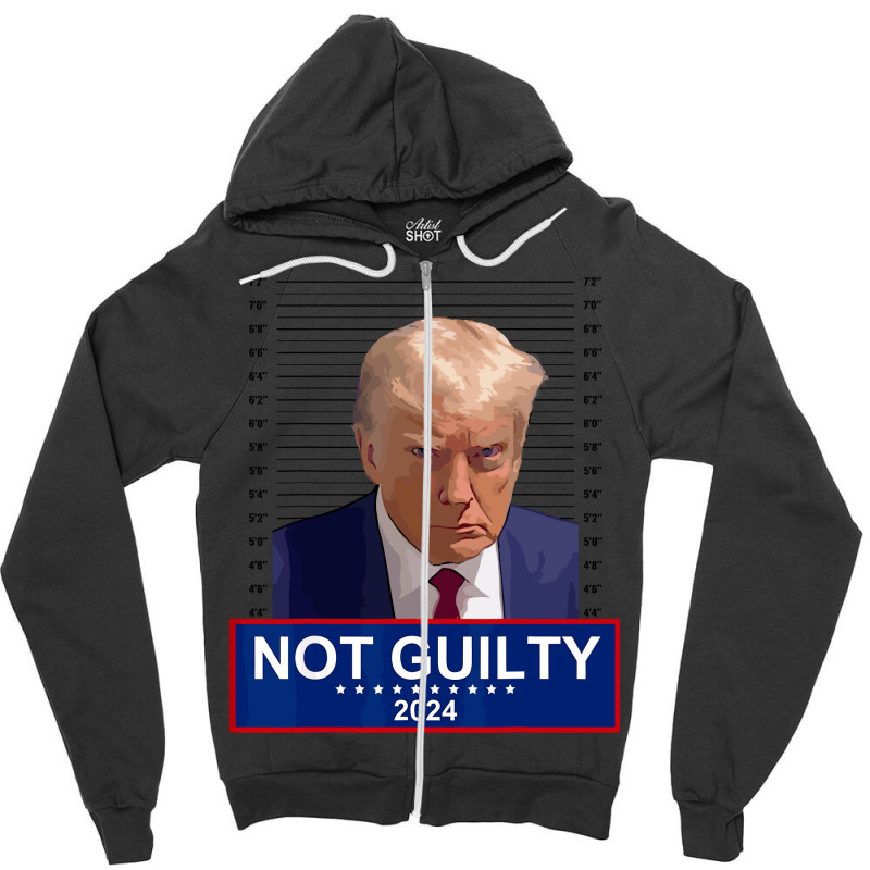 President Donald Trump Mugshot 2024 Not Guilty Zipper Hoodie | Artistshot