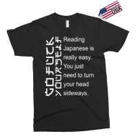 Reading Japanese Is Really Easy Exclusive T-shirt | Artistshot