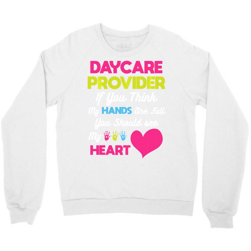 Child Care Appreciation Gift Daycare Provider Crewneck Sweatshirt | Artistshot