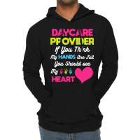 Child Care Appreciation Gift Daycare Provider Lightweight Hoodie | Artistshot