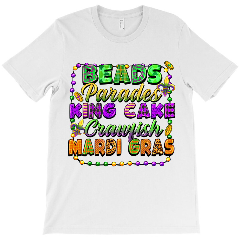 Beads Parades King Cake Crawfish Mardi Gras T-shirt | Artistshot