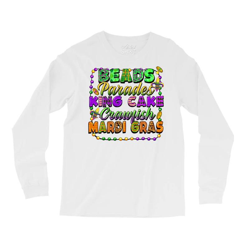 Beads Parades King Cake Crawfish Mardi Gras Long Sleeve Shirts | Artistshot