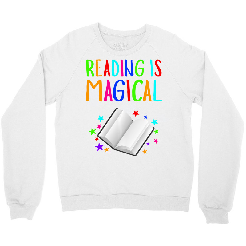 Reading Is Magical I Love To Read Book Lovers Crewneck Sweatshirt | Artistshot