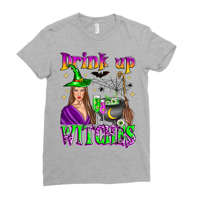 Drink Up Witches Ladies Fitted T-Shirt by Zillion Design Studio | Artistshot