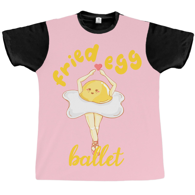 Fried Egg Ballet Graphic T-shirt | Artistshot