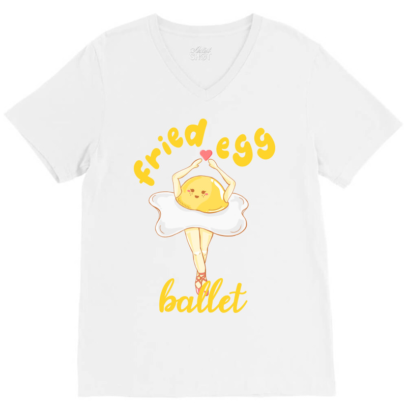 Fried Egg Ballet V-neck Tee | Artistshot