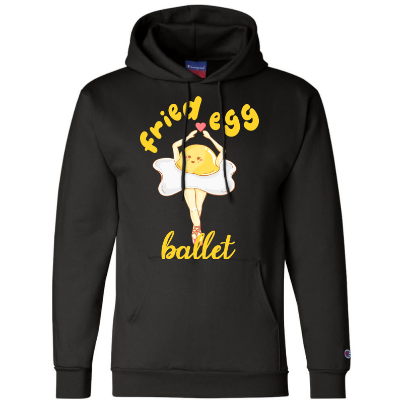 Fried Egg Ballet Champion Hoodie | Artistshot