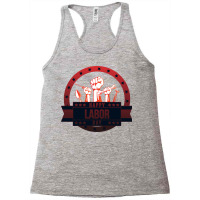 Labor Day Attire: Stand Out In Style Racerback Tank | Artistshot